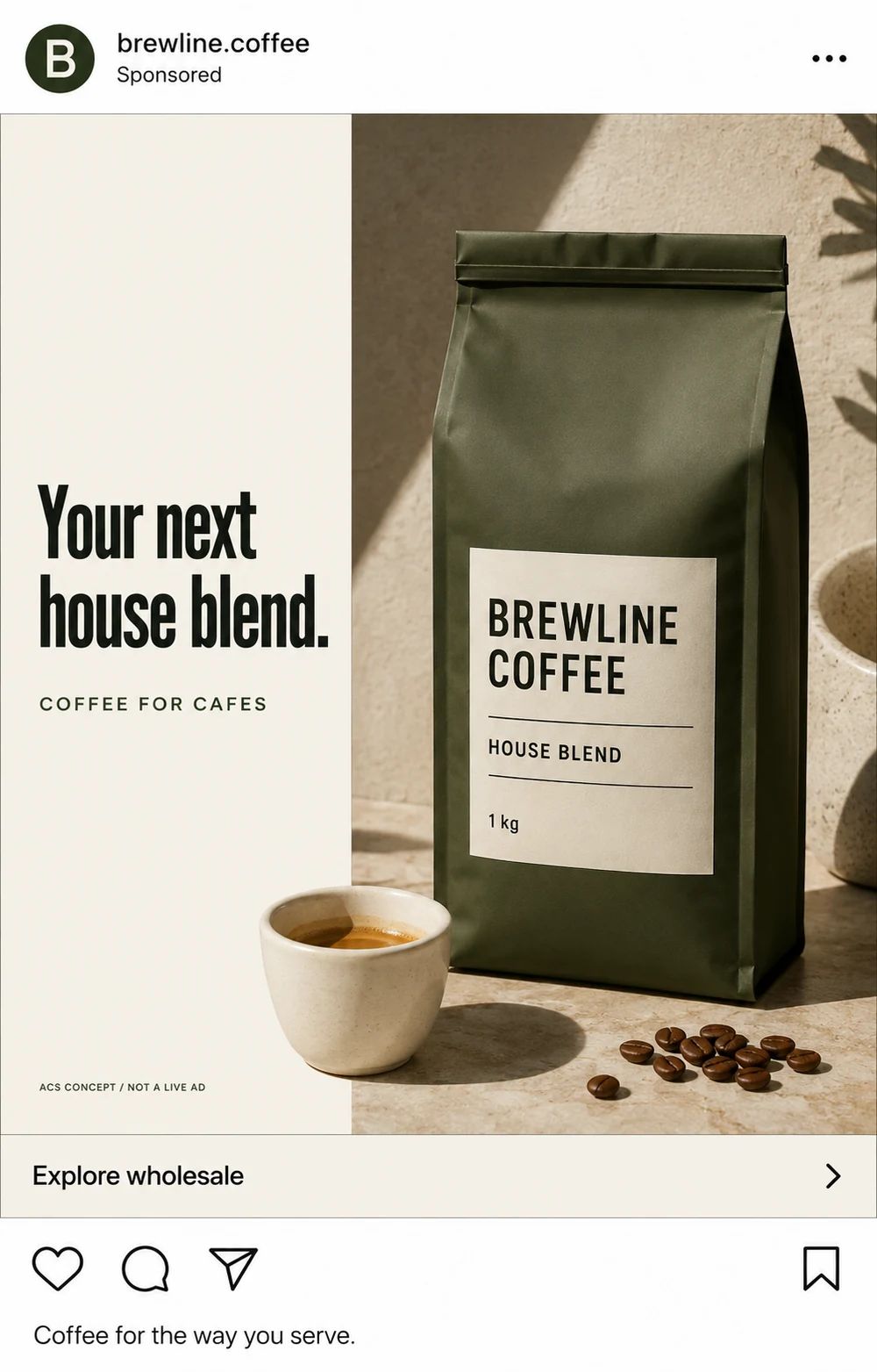 Brewline Coffee 虛構社交贊助帖文：Your next house blend 產品廣告、Sponsored 標示及 Explore wholesale 行動提示。